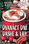 Dvanáct dní Dashe...