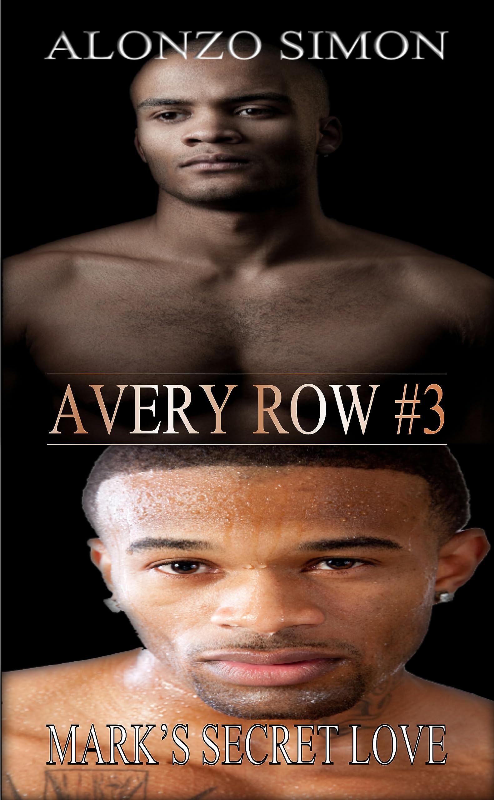 Avery Row #3: Mark's Secret Love (Kindle Edition)