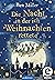 Die Nacht, in der ich Weihnachten rettete (German Edition)