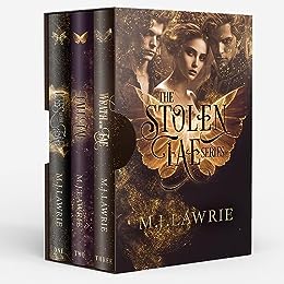 The Stolen Fae Series: Book One, Two and Three