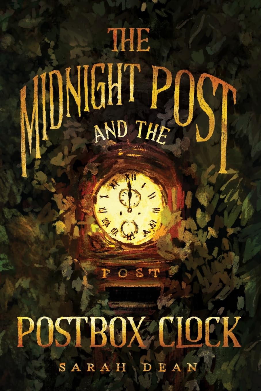 The Midnight Post and the Postbox Clock, Illustrated Edition (The Midnight Post, #1)