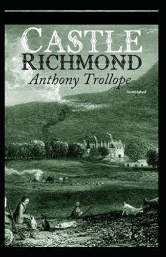 Castle Richmond Annotated