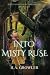 Into Misty Ruse: The Harmonycan Chronicles - Book One