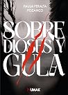 Sobre dioses y gu...