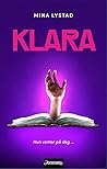 Klara by Mina Lystad