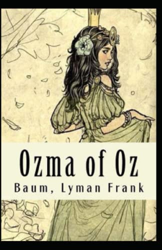 Ozma of Oz Annotated