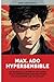 Max. Ado Hypersensible: Un roman illustré et un guide, pour apprivoiser ses émotions et s'accepter tel qu'on est (French Edition)