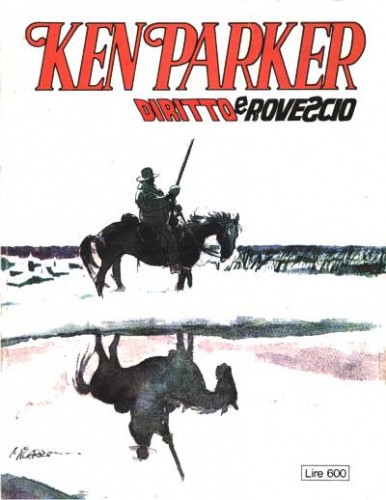 Ken Parker n. 36: Diritto e rovescio (Paperback)