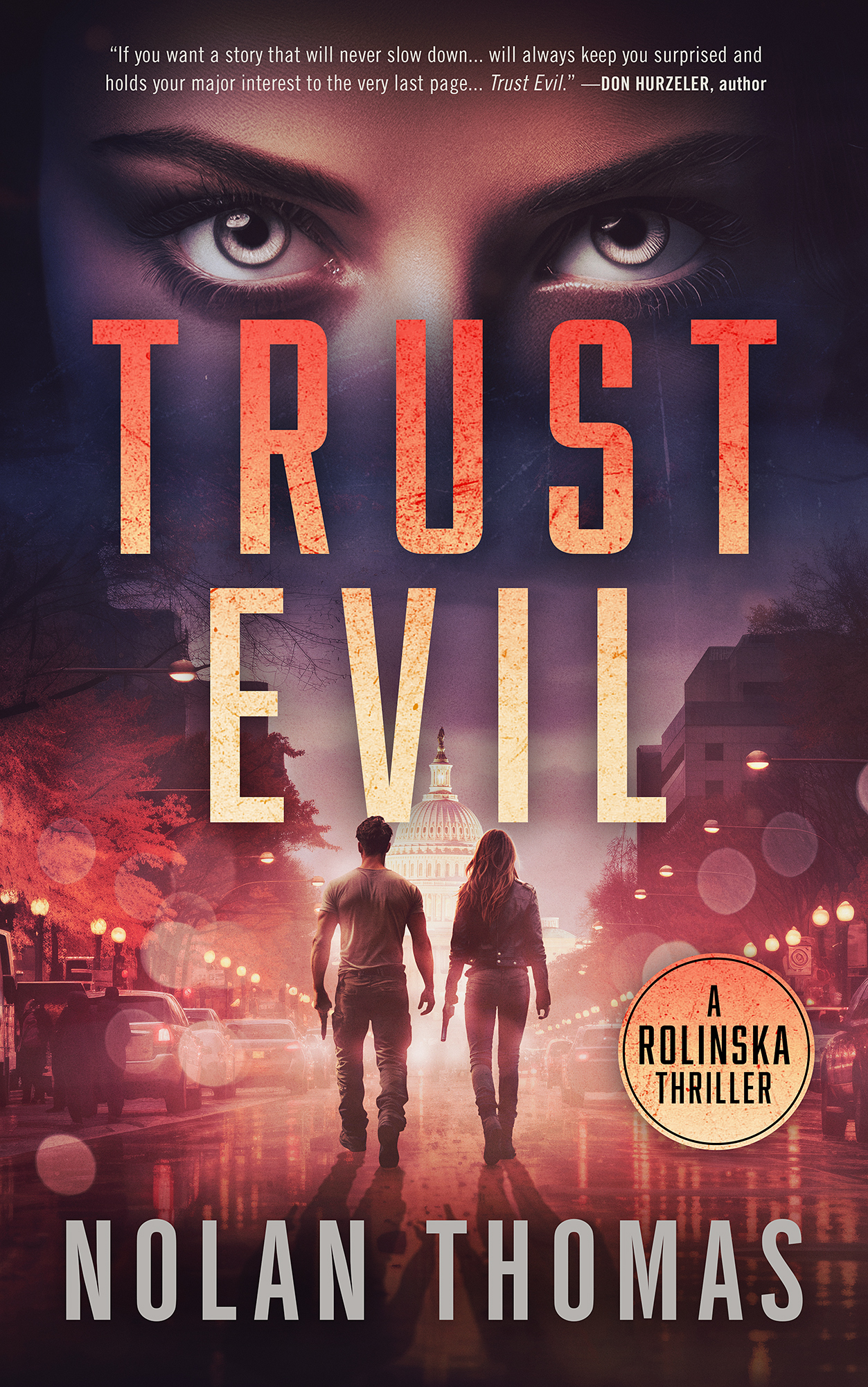 Trust Evil (The Rolinska Thriller Series Book 2)