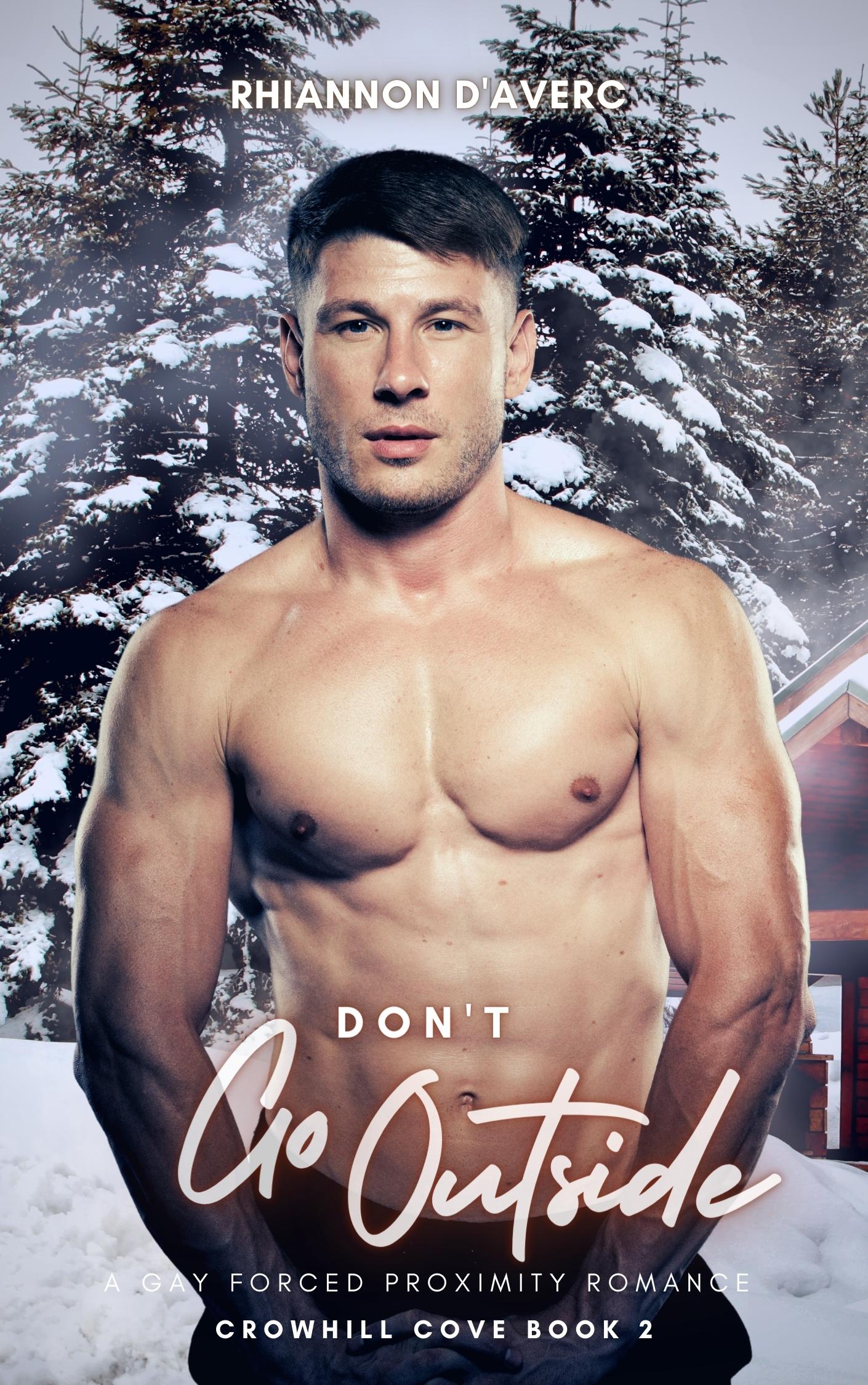 Don't Go Outside (Crowhill Cove #2)