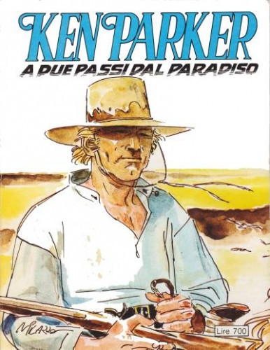 Ken Parker n. 43: A due passi dal Paradiso (Paperback)