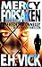 Mercy Forsaken: A Meredeth Connelly Mind Hunt Thriller