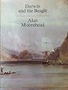 Darwin and the Beagle by Alan Moorehead