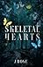 Skeletal Hearts (Sabre Security #2)