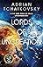 Lords of Uncreation (The Final Architecture #3)