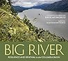 Big River by David Moskowitz