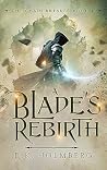 A Blade's Rebirth