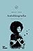 Autobiografia by Angela Y. Davis