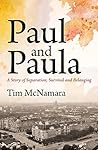 Paul and Paula: A...