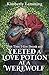 That Time I Got Drunk and Yeeted a Love Potion at a Werewolf by Kimberly Lemming