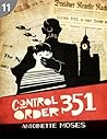 Control Order 351 (Page Turners Reading Library, #11)