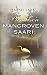 Punaisen mangroven saari