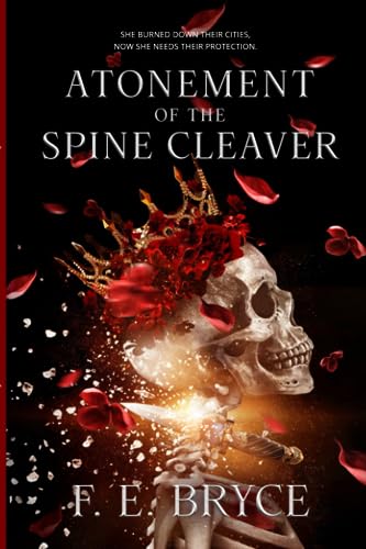 Atonement of the Spine Cleaver (Atonement, #1)
