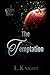 The Temptation (Kings of Ruin #4)