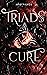 Triad's Cure (Power of Bloo...