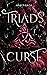Triad's Curse (Power of Blo...