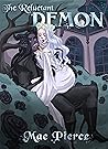 The Reluctant Demon by Mae Pierce
