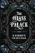 The Glass Palace