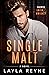 Single Malt (Agents Irish a...