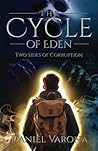 The Cycle of Eden: Two Sides of Corruption
