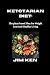 KETOTARIAN DIET by JIM KEN