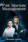 Post Mortem Manag...