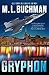 Gryphon (Miranda Chase NTSB #14) by M.L. Buchman