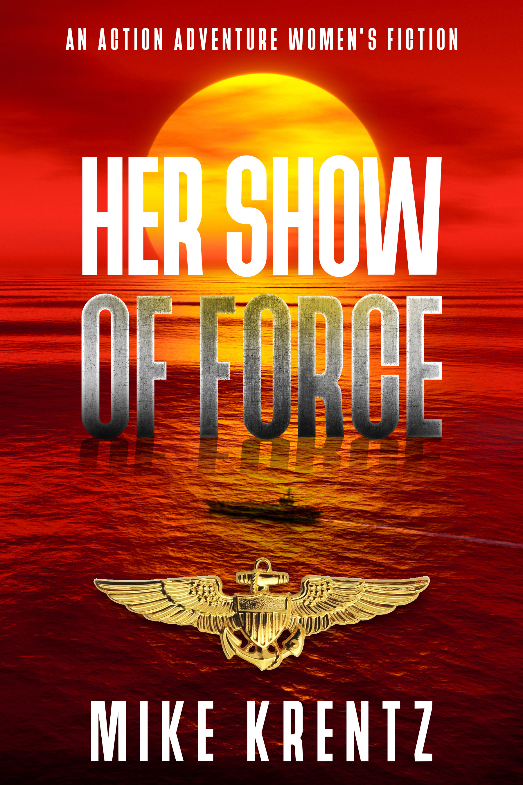Her Show of Force (Mahoney & Squire Book 1)
