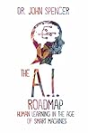 The A.I. Roadmap:...