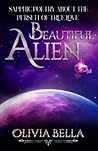 Beautiful Alien: Sapphic Poetry about the Pursuit of True Love