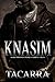 Knasim: A Richmond Crime Family Saga (The RCF Saga)