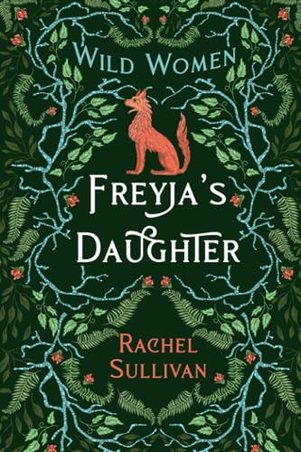 Freyja's Daughter (Wild Women)
