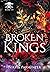 Broken Kings, Books 1-4