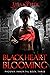 Black Heart Blooming (Phoen...