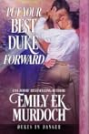 Put Your Best Duke Forward (Dukes in Danger #6)