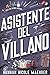 Asistente del villano (Asis...