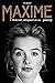 Maxime: Misbruikt, ontspoord en nu... gelukkig! (Dutch Edition)
