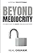 Beyond Mediocrity: Answerin...