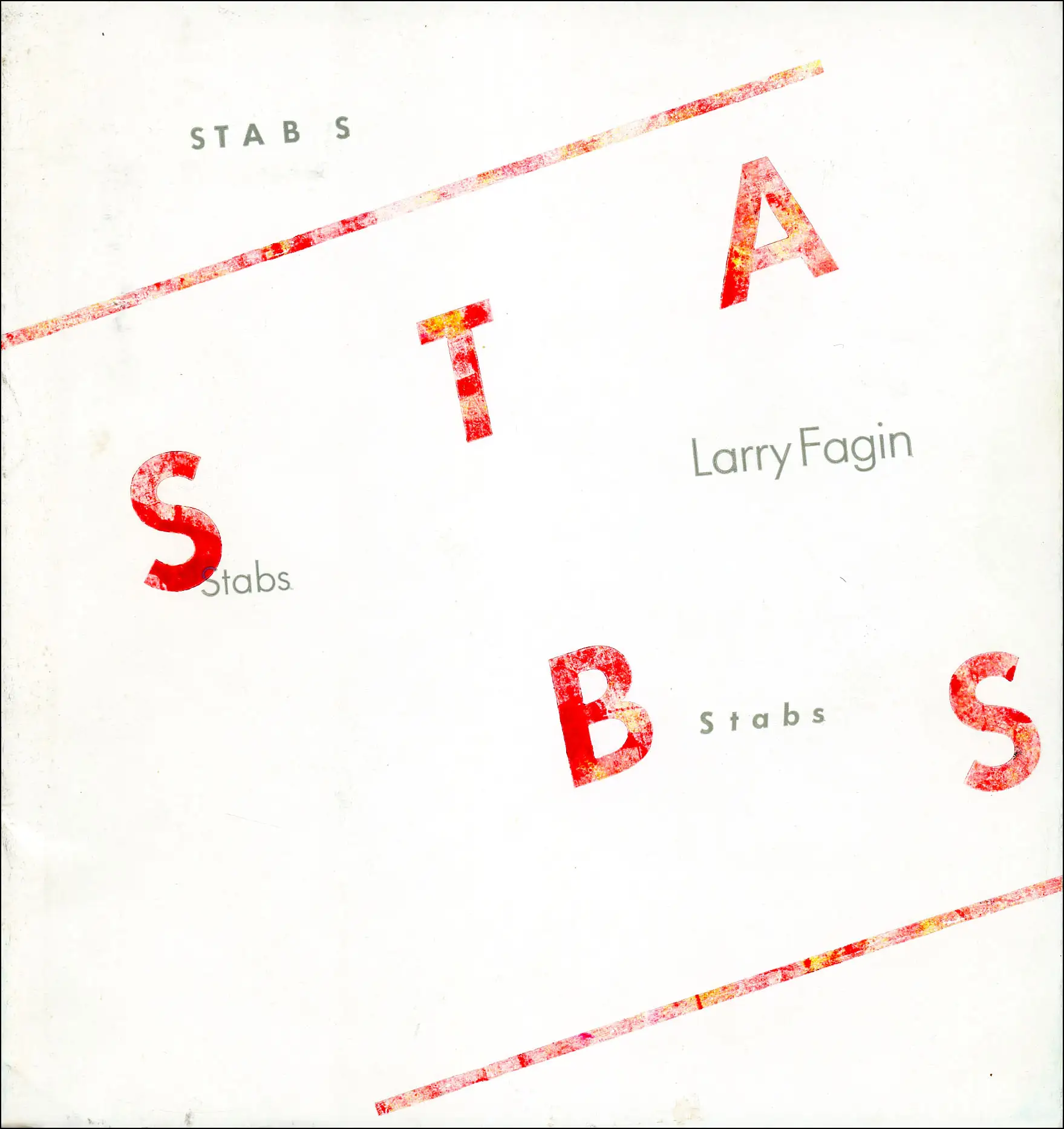 Stabs (Poltroon Modern Poets 4)