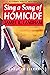 Sing a Song of Homicide